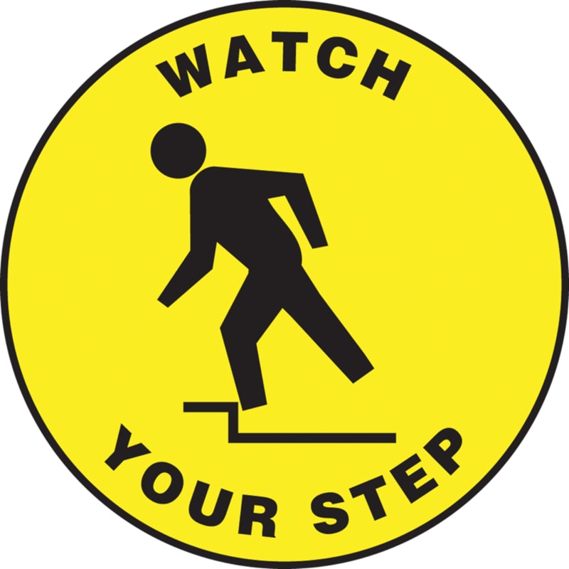17" Slip-Gard™ Watch Your Step Floor Sign with Graphic