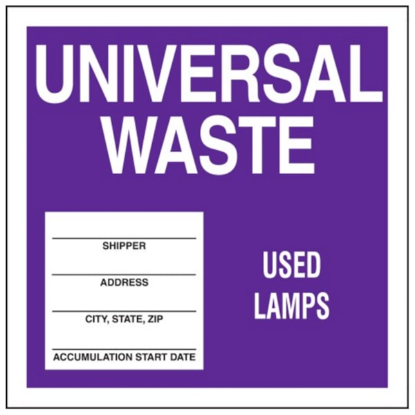 Universal Waste Used Lamps 6" x 6" Labels 25/Pack