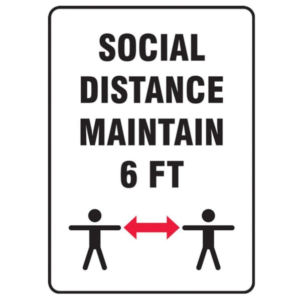 Social Distancing Safety Sign